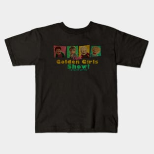 VINTAGE TEXTURE - THAT GOLDEN GIRLS SHOW - A PUPPET PARODY SHOW copy Kids T-Shirt